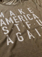 Make America STFU Again (Military Version)